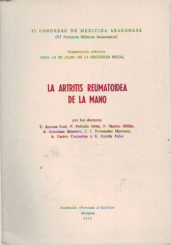 LA ARTRITIS REUMATOIDEA DE LA MANO.