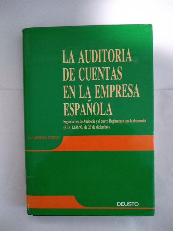 La auditoria de cuentas en la empresa española