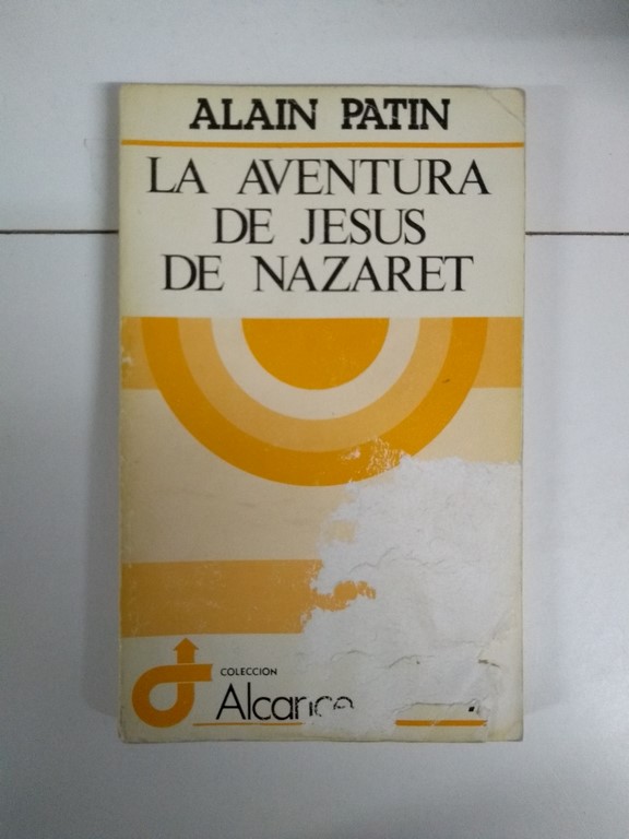 La aventura de Jesús de Nazaret