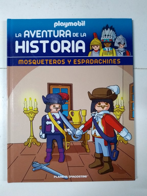 La aventura de la historia. Mosqueteros y espadachines,