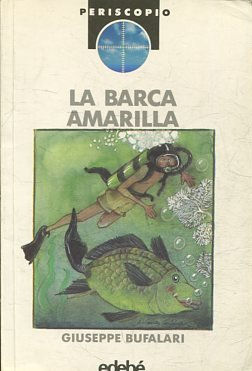 LA BARCA AMARILLA.