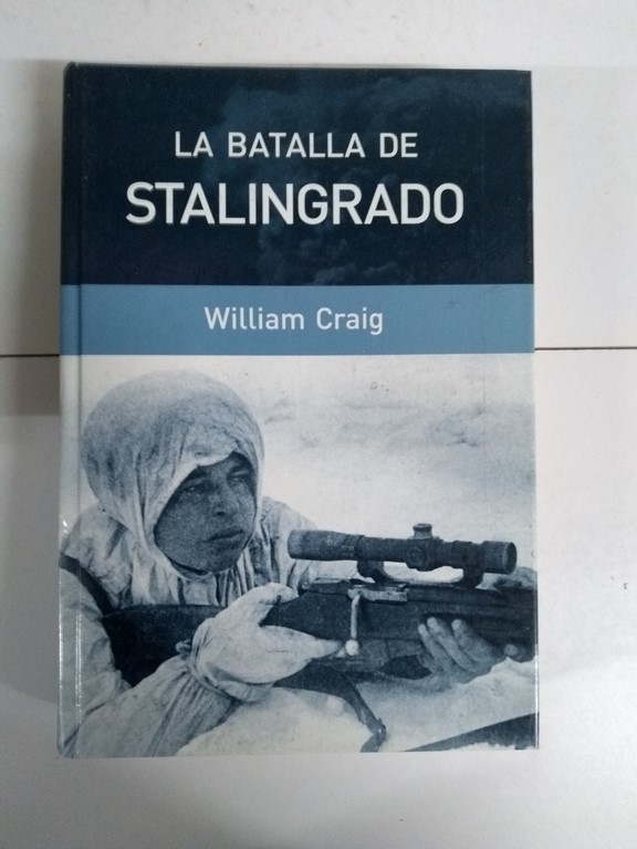 La batalla de Stalingrado