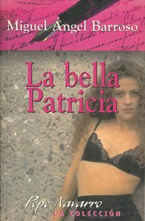 LA BELLA PATRICIA.