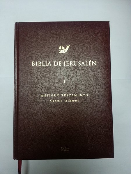 La Biblia de Jerusalen. Antiguo testamento. Tomo I