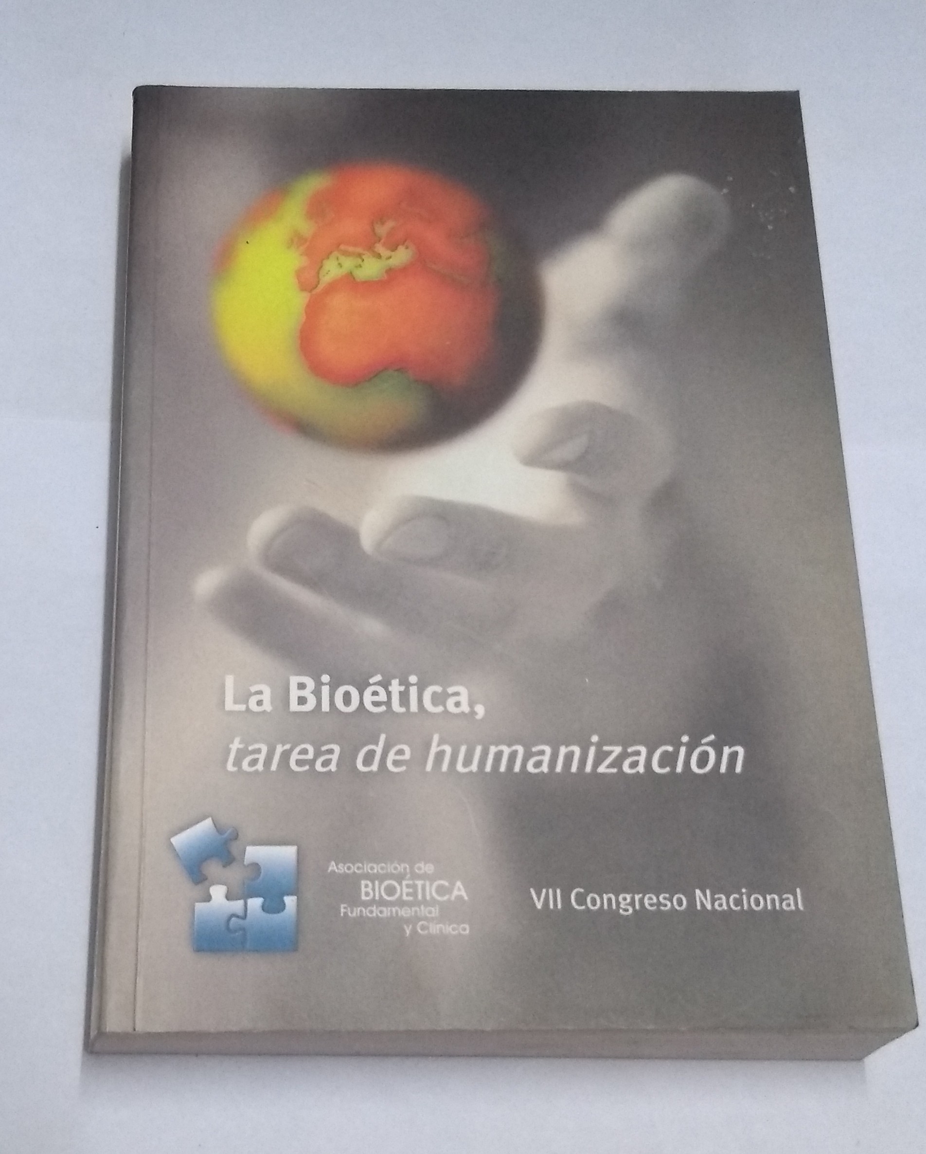 La Bioética, tarea de humanización