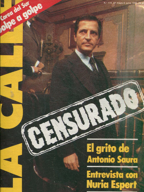 LA CALLE. CENSURADO. EL GRITO DE ANTONIO SAURA.