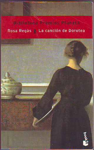 LA CANCION DE DOROTEA.