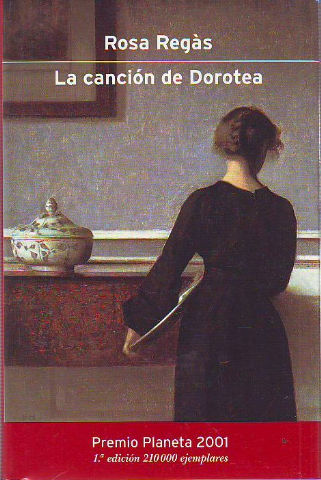 LA CANCION DE DOROTEA.