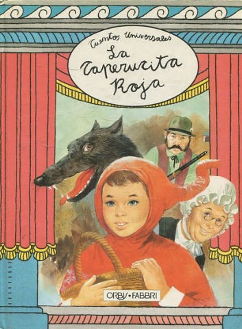 LA CAPERUCITA ROJA.