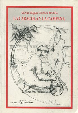 LA CARACOLA Y LA CAMPANA.