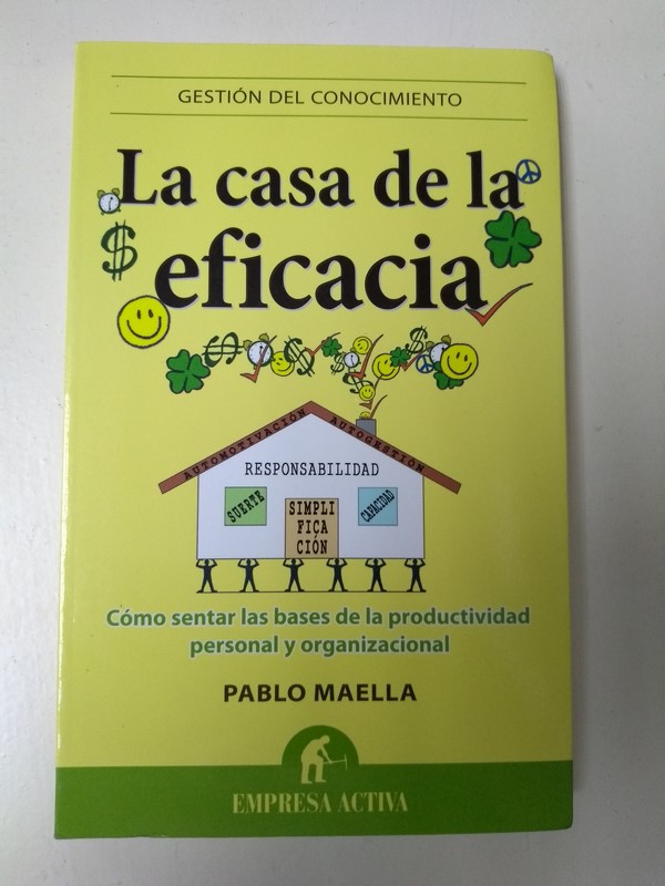 La casa de la eficacia