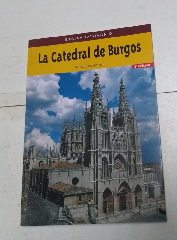 La Catedral de Burgos