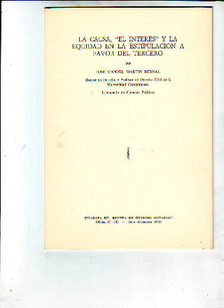 LA CAUSA, EL INTERES Y LA EQUIDAD EN LA ESTIPULACION A FAVOR DEL TERCERO.