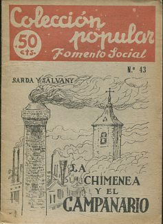 LA CHIMENEA Y EL CAMPANARIO.