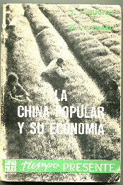 LA CHINA POPULAR Y SU ECONOMIA.