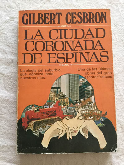 La ciudad coronada de espinas