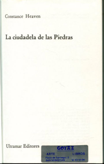 LA CIUDADELA DE LAS PIEDRAS.