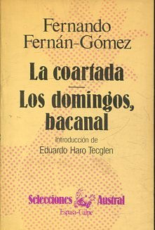 LA COARTADA. LOS DOMINGOS, BACANAL.