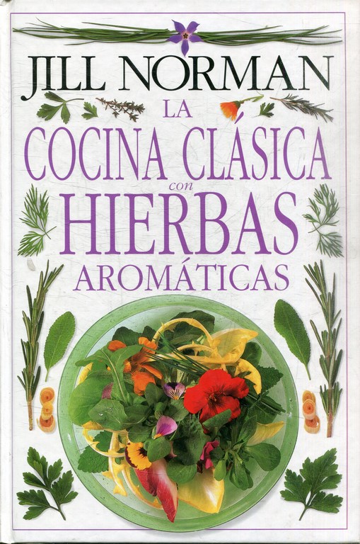 LA COCINA CLASICA CON HIERBAS AROMATICAS.