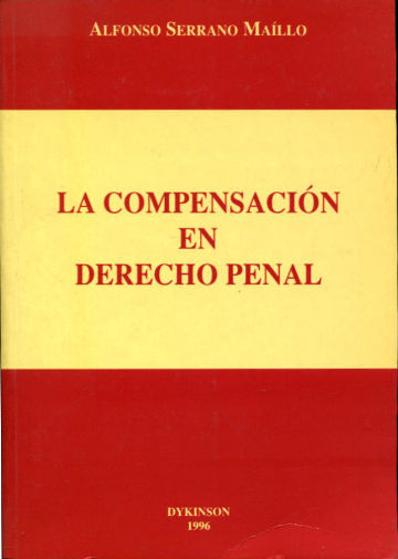 LA COMPENSACION EN DERECHO PENAL.