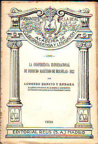 LA CONFERENCIA INTERNACIONAL DE DERECHO MARÍTIMO DE BRUSELAS 1922.