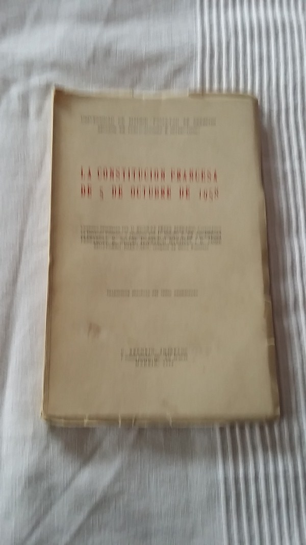 La constitucion Francesa de 5 de octubre de 1958