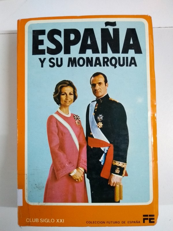 La corona y la nueva sociedad española ante un año historico II