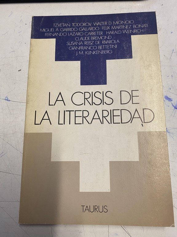 LA CRISIS DE LA LITERARIEDAD.