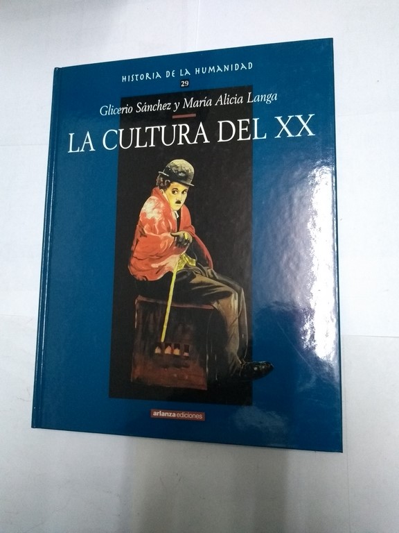 La cultura del XX