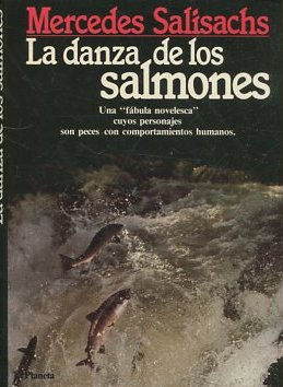 LA DANZA DE LOS SALMONES.