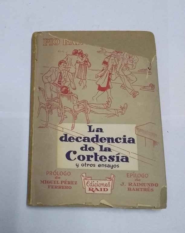 La decadencia de la cortesía y otros ensayos