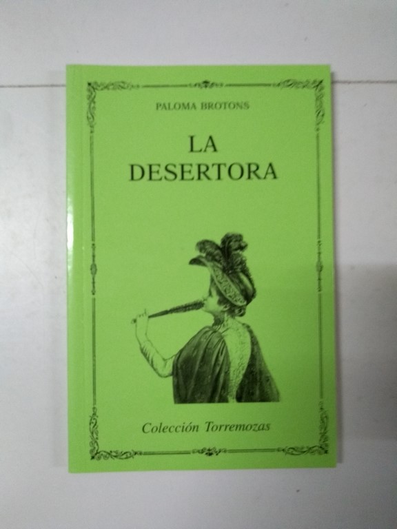 La desertora