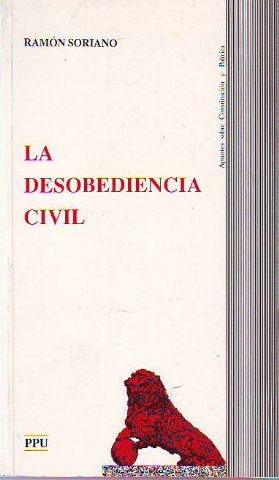 LA DESOBEDIENCIA CIVIL.