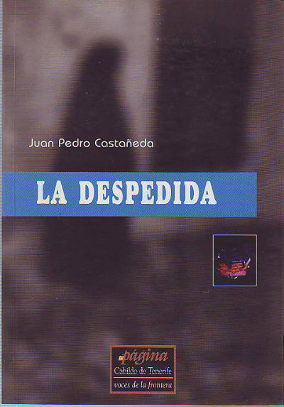 LA DESPEDIDA.