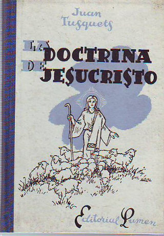 LA DOCTRINA DE JESUCRISTO.