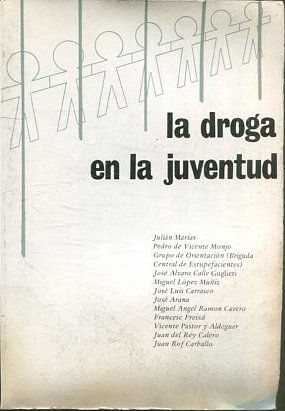 LA DROGA EN LA JUVENTUD.