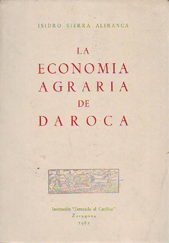 LA ECONOMIA AGRARIA DE DAROCA.