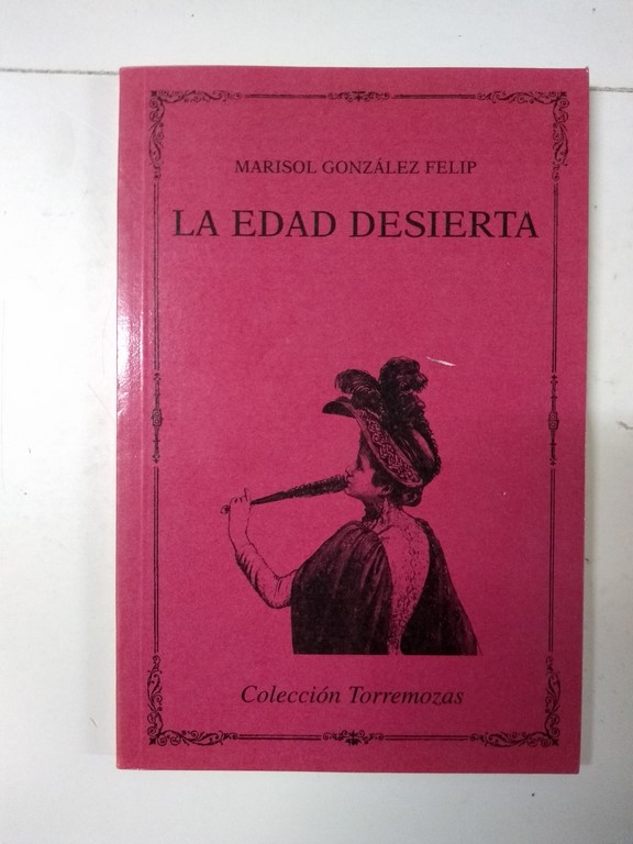 La edad desierta