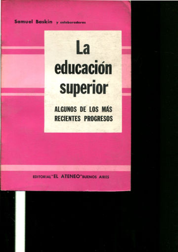 LA EDUACION SUPERIOR.