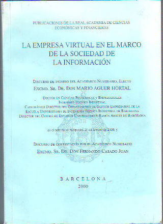 LA EMPRESA VIRTUAL EN EL MARCO DE LA SOCIEDAD DE LA INFORMACION.