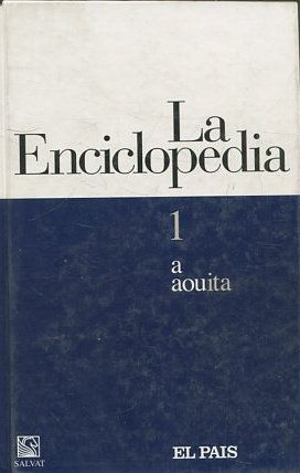 LA ENCICLOPEDIA. 1: A AOUITA.