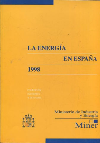 LA ENERGIA EN ESPAÑA 1998.