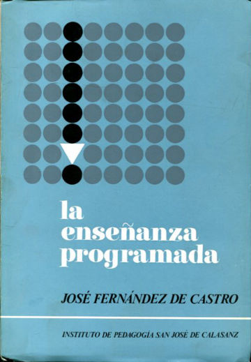 LA ENSEÑANZA PROGRAMADA.