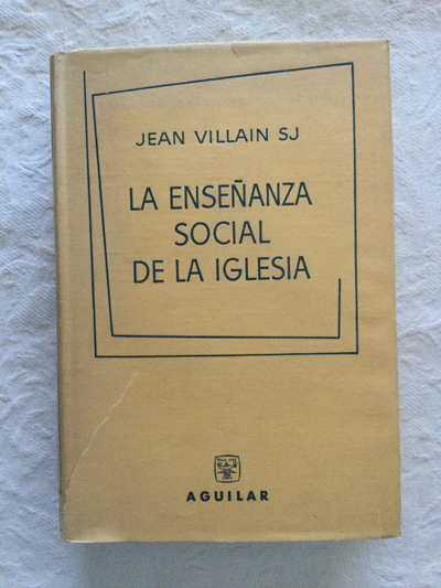 La enseñanza social de la iglesia