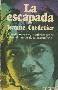 LA ESCAPADA.