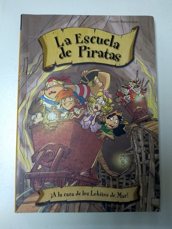 La escuela de Piratas. A la caza de los lobitos de mar