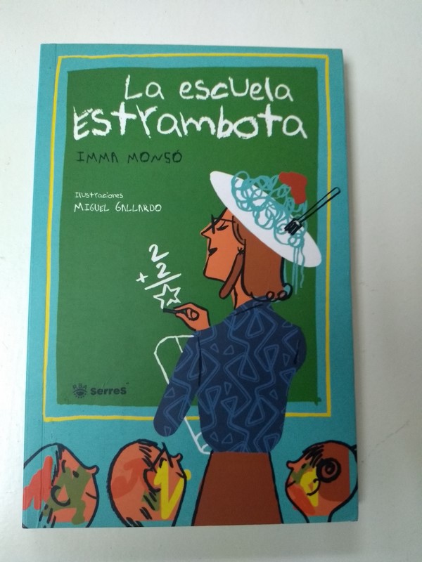 La escuela Estrambota