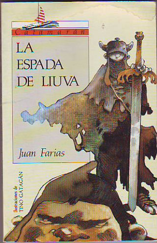 LA ESPADA DE LIUVA.