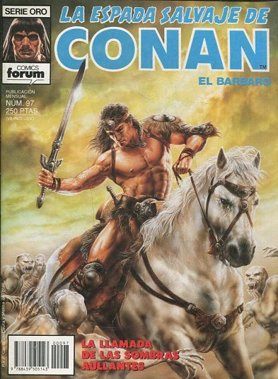 LA ESPADA SALVAJE DE CONAN EL BARBARO. SERIE ORO. NUMERO 97. SEGUNDA EDICION. COMICS FORUM.