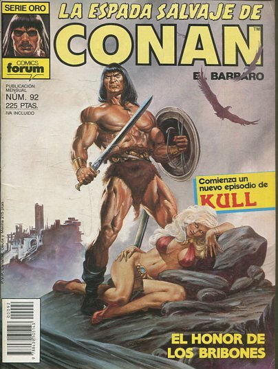 LA ESPADA SALVAJE DE CONAN EL BARBARO. SERIE ORO. NUMERO 92. SEGUNDA EDICION. COMICS FORUM.